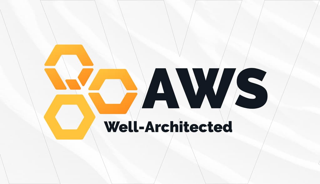 AWS Well architectedフレームワークとは？5本の柱と設計原則をご紹介！