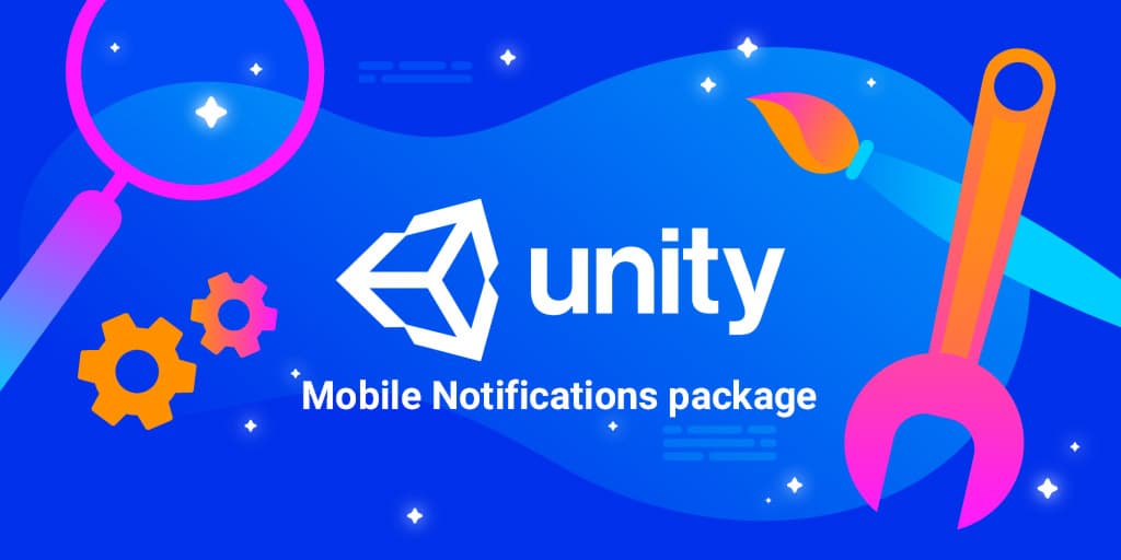 Unity へのモバイル通知とアプリケーションの導入