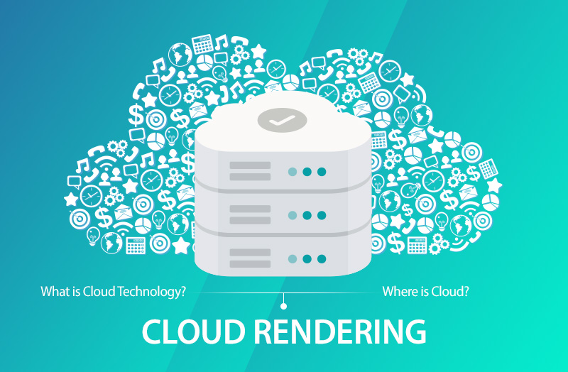 Cloud Rendering